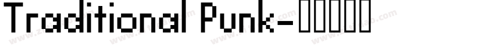 Traditional Punk字体转换